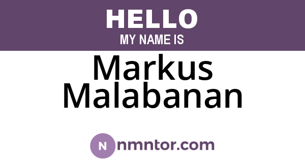 Markus Malabanan