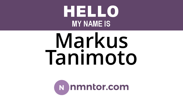 Markus Tanimoto
