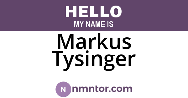 Markus Tysinger