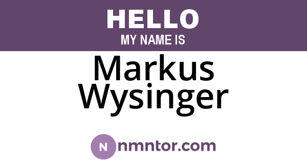 Markus Wysinger