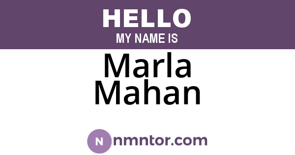 Marla Mahan