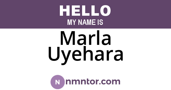Marla Uyehara
