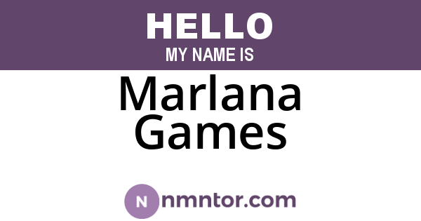 Marlana Games