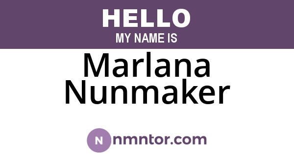 Marlana Nunmaker