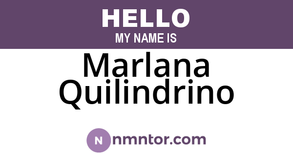 Marlana Quilindrino