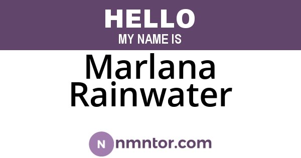Marlana Rainwater
