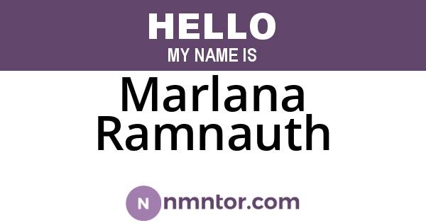 Marlana Ramnauth
