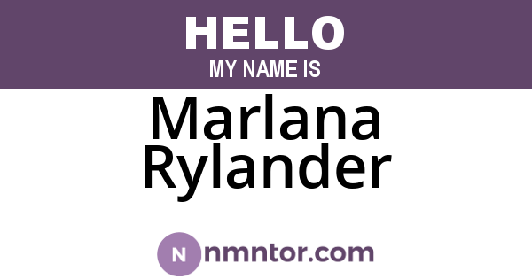 Marlana Rylander