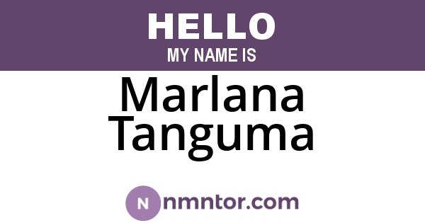 Marlana Tanguma