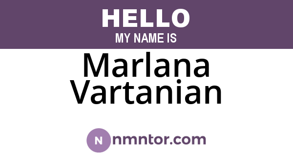 Marlana Vartanian