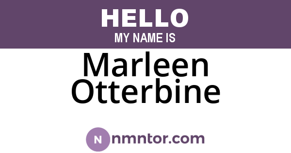 Marleen Otterbine