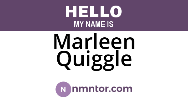 Marleen Quiggle