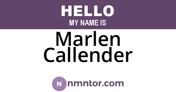 Marlen Callender