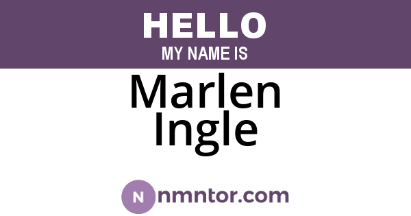 Marlen Ingle