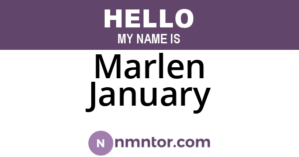 Marlen January
