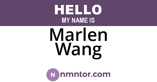 Marlen Wang
