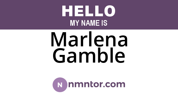 Marlena Gamble