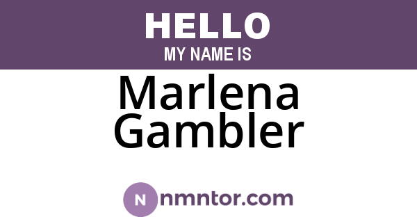 Marlena Gambler