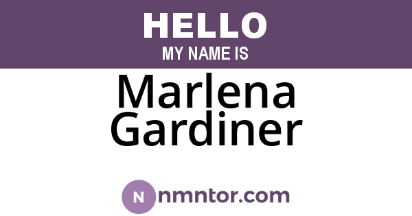 Marlena Gardiner