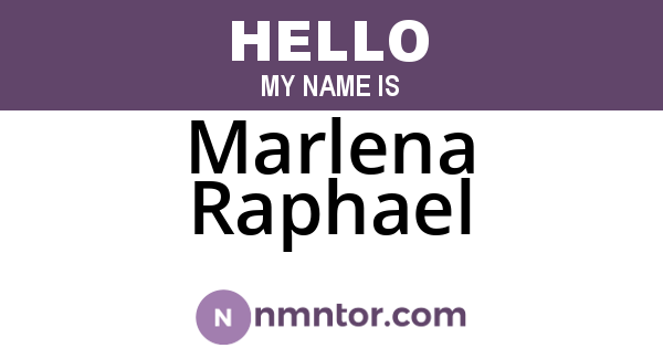 Marlena Raphael
