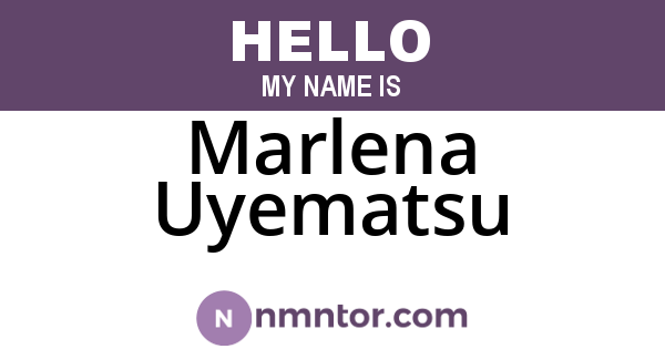 Marlena Uyematsu