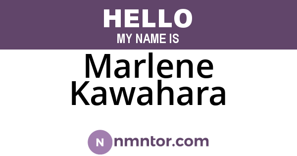 Marlene Kawahara