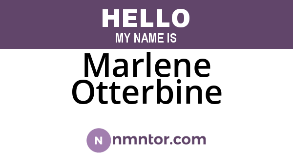Marlene Otterbine