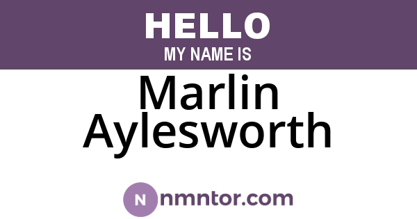 Marlin Aylesworth