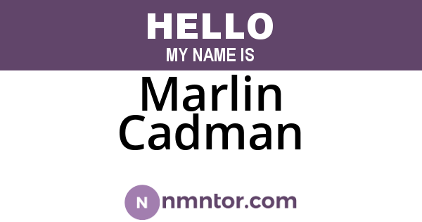 Marlin Cadman