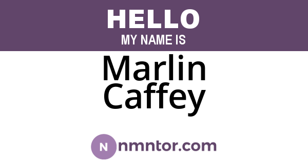 Marlin Caffey