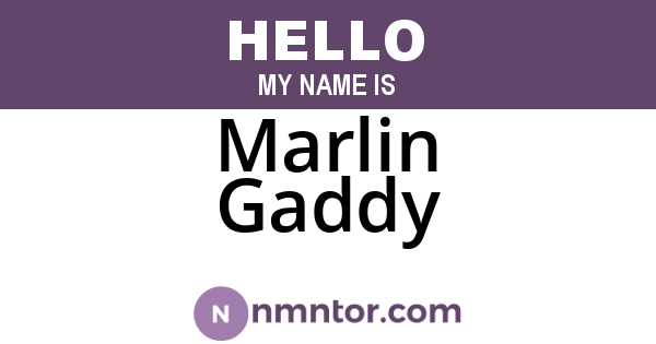 Marlin Gaddy