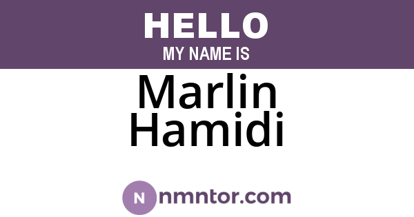 Marlin Hamidi