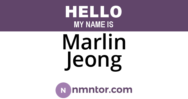 Marlin Jeong