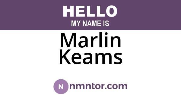 Marlin Keams