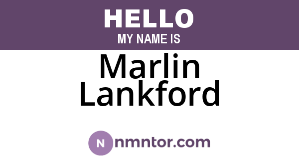 Marlin Lankford