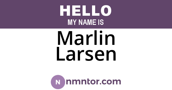 Marlin Larsen