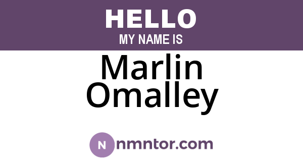 Marlin Omalley