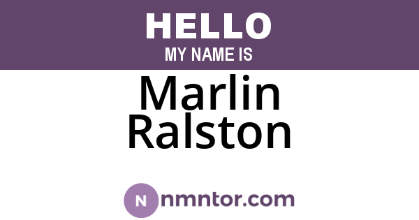 Marlin Ralston