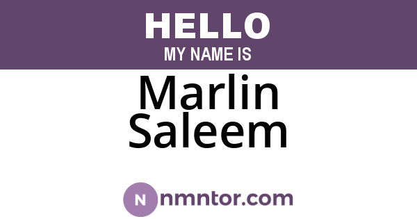 Marlin Saleem