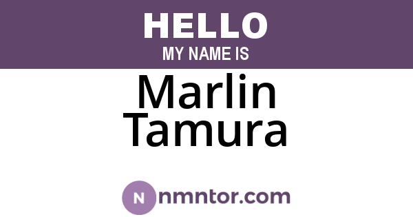 Marlin Tamura
