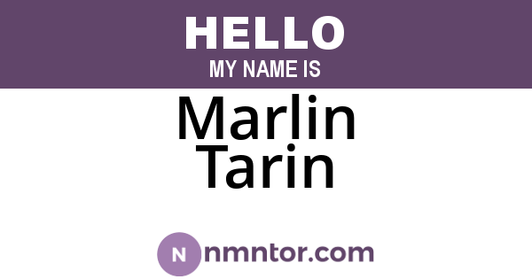 Marlin Tarin