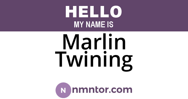 Marlin Twining