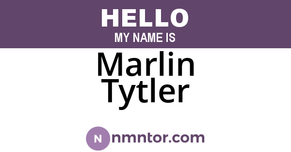 Marlin Tytler