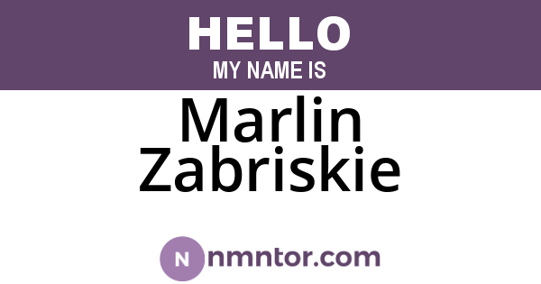 Marlin Zabriskie