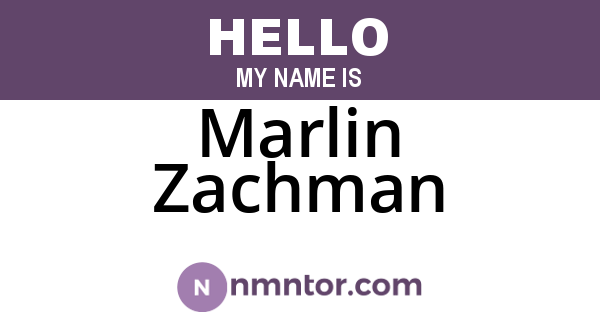 Marlin Zachman