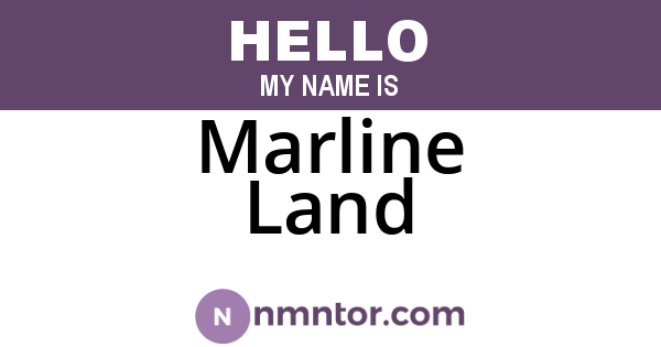 Marline Land
