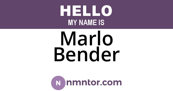 Marlo Bender