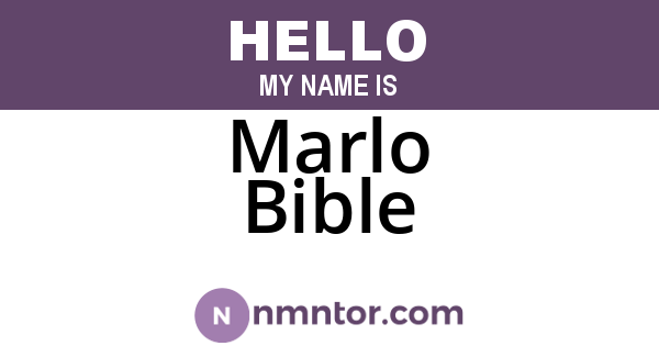 Marlo Bible