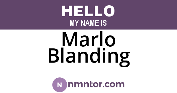 Marlo Blanding