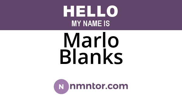 Marlo Blanks